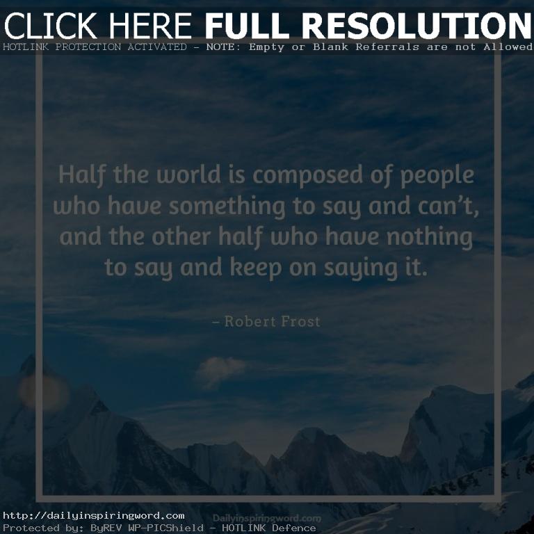 Inspiring Robert Frost quotes That Will Make Your Day